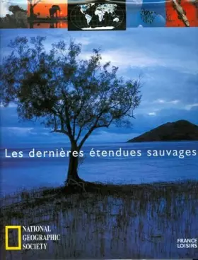Couverture du produit · Les dernières étendues sauvages