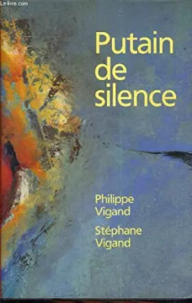 Couverture du produit · Putain de silence