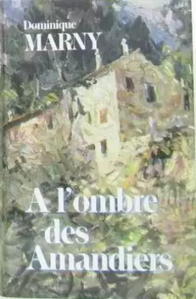 Couverture du produit · À l'ombre des amandiers