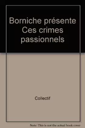 Couverture du produit · Ces crimes passionnels