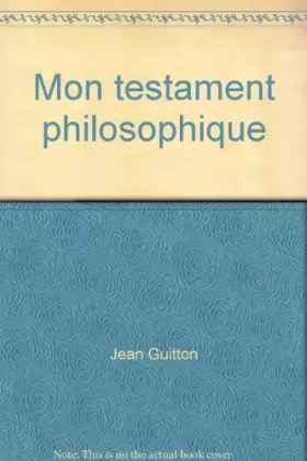 Couverture du produit · Mon testament philosophique