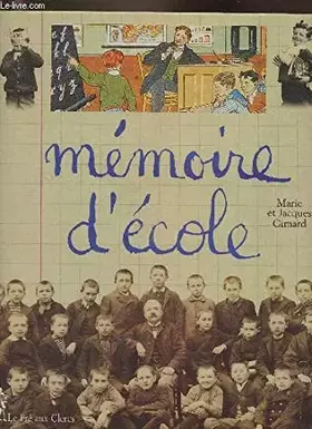 Couverture du produit · Mémoire d'école