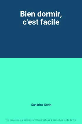 Couverture du produit · Bien dormir, c'est facile