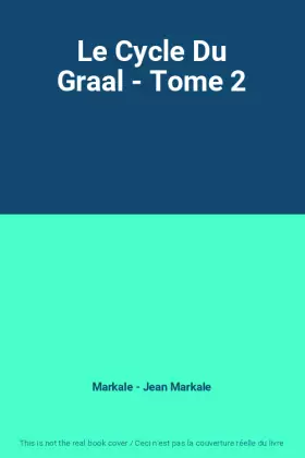 Couverture du produit · Le Cycle Du Graal - Tome 2