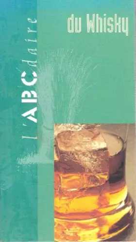 Couverture du produit · L'ABCdaire du whisky