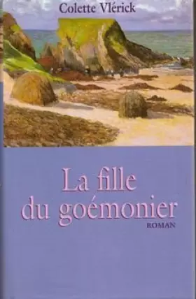 Couverture du produit · La fille du goémonier