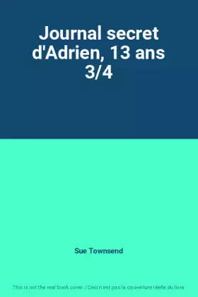 Couverture du produit · Journal secret d'Adrien, 13 ans 3/4