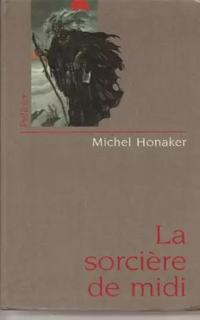 Couverture du produit · La sorcière de midi