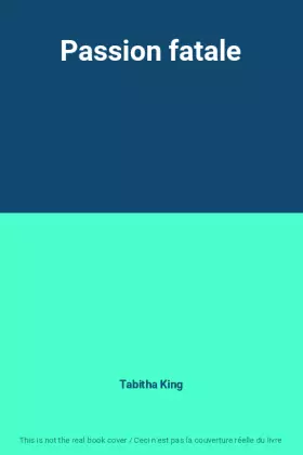 Couverture du produit · Passion fatale