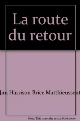 Couverture du produit · La Route Du Retour