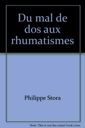 Couverture du produit · Du mal de dos aux rhumatismes