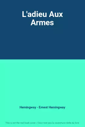 Couverture du produit · L'adieu Aux Armes