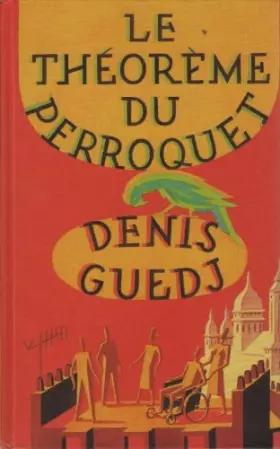 Couverture du produit · Le théorème du perroquet