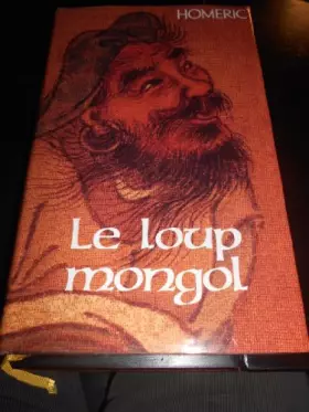 Couverture du produit · Le loup mongol