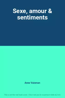 Couverture du produit · Sexe, amour & sentiments