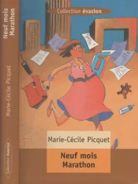 Couverture du produit · Neuf mois marathon (Évasion)