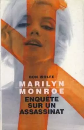 Couverture du produit · Marilyn Monroe : Enquête sur un assassinat