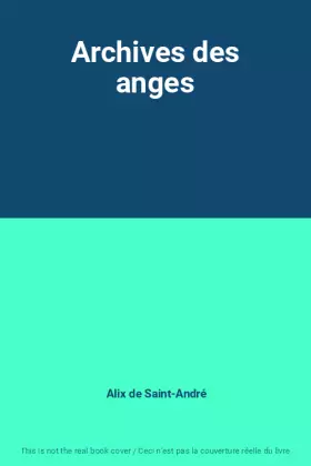 Couverture du produit · Archives des anges