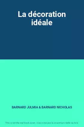 Couverture du produit · La décoration idéale
