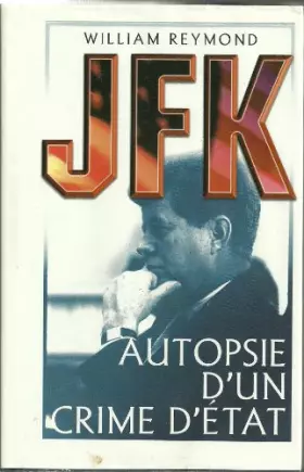 Couverture du produit · JFK : Autopsie d'un crime d'État