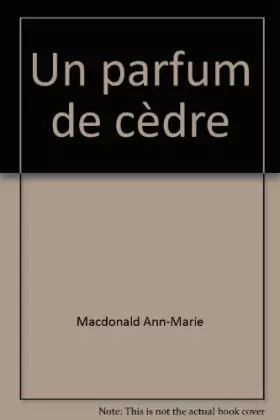 Couverture du produit · Un Parfum De Cèdre
