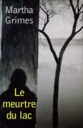 Couverture du produit · Le meurtre du lac