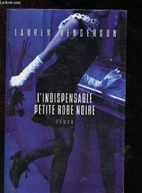 Couverture du produit · L'indispensable petite robe noire