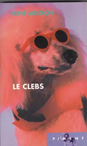 Couverture du produit · Le clebs (Piment)