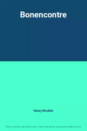 Couverture du produit · Bonencontre