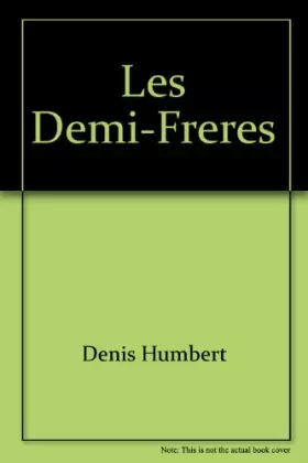 Couverture du produit · Les demi-frères