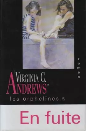 Couverture du produit · En fuite ! (Les orphelines.)
