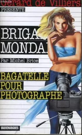 Couverture du produit · Bagatelle pour photographe