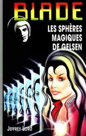 Couverture du produit · Les Sphères magiques de Gelsen