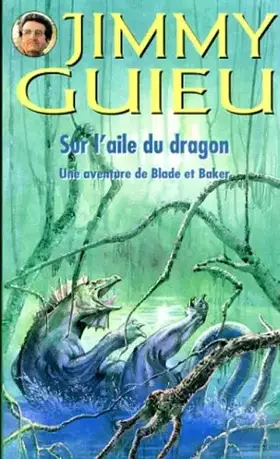 Couverture du produit · Sur l'aile du dragon