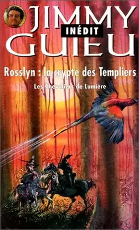 Couverture du produit · Rosslyn, la crypte des templiers