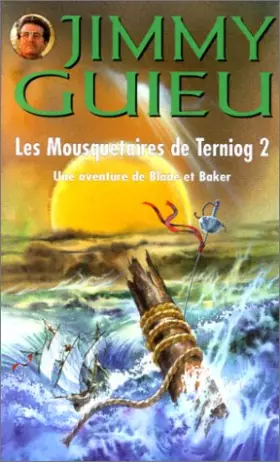 Couverture du produit · Les mousquetaires de Terniog 2