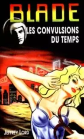 Couverture du produit · Les Convulsions du temps