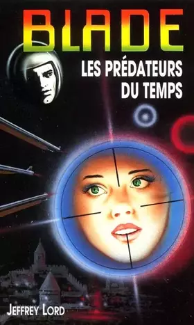 Couverture du produit · Les prédateurs du temps