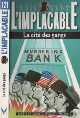 Couverture du produit · L'implacable : la cités des gangs