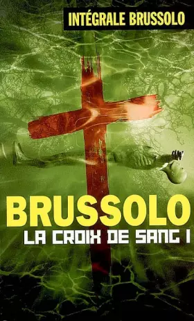 Couverture du produit · Les Croix de Sang, Tome 1 :