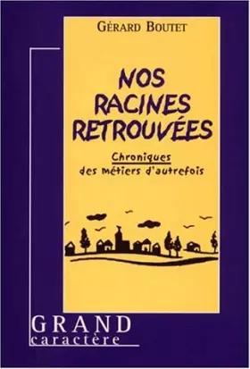 Couverture du produit · Nos racines retrouvées