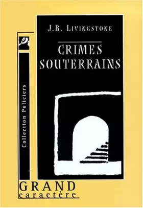 Couverture du produit · Crimes souterrains