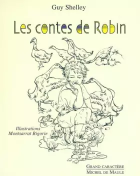 Couverture du produit · Les contes de Robin, gardien d'oies