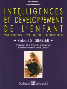 Couverture du produit · Intelligences et développement de l'enfant : Variations - Évolution - Modalités