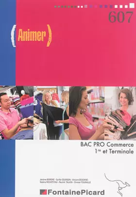 Couverture du produit · Animer Bac pro Commerce 1re et Tle