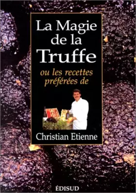 Couverture du produit · La Magie de la truffe
