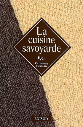 Couverture du produit · La Cuisine savoyarde