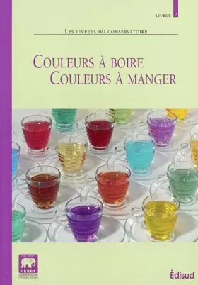 Couverture du produit · Couleurs à boire, couleurs à manger