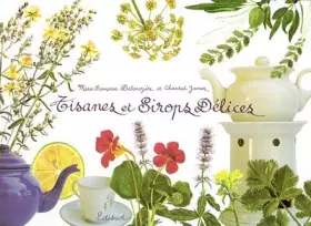 Couverture du produit · Tisanes et sirops délices