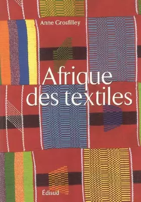 Couverture du produit · L'Afrique des textiles